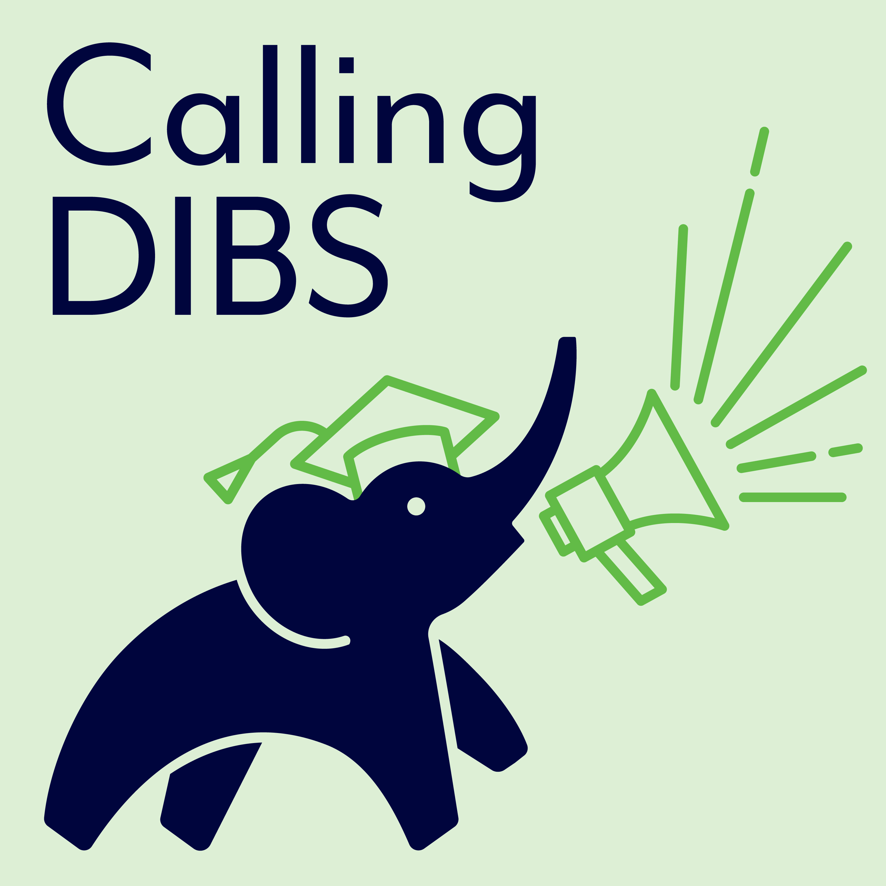 Calling DIBS